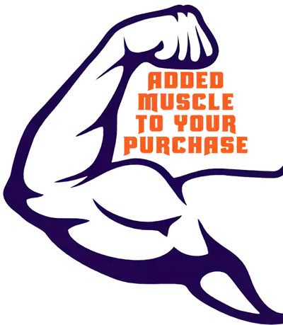 Added muscle to your purchase
